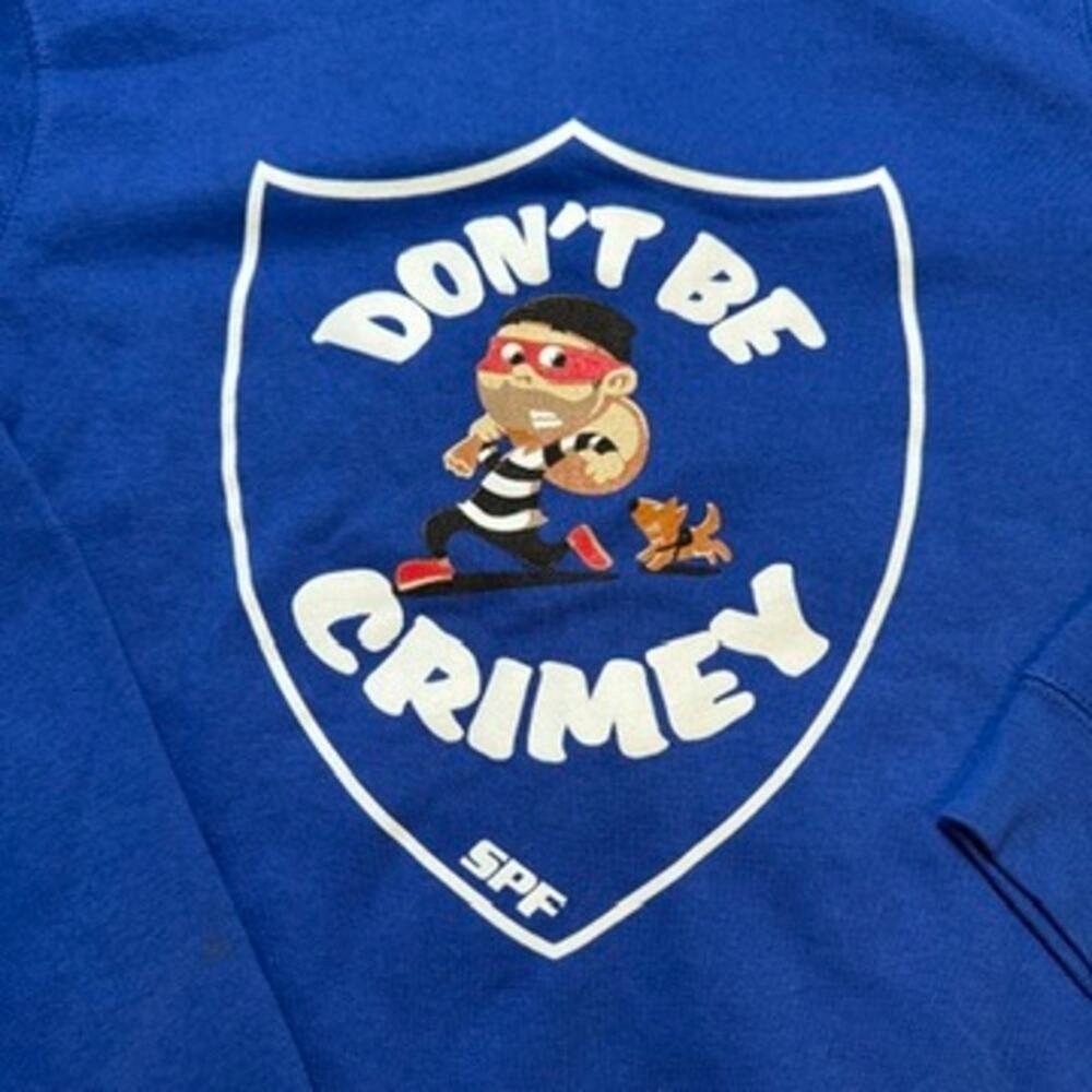 Don't Be Crimey Funny Graphic Full Zip Hoodie Blue Unisex Small
